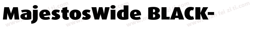 MajestosWide BLACK字体转换